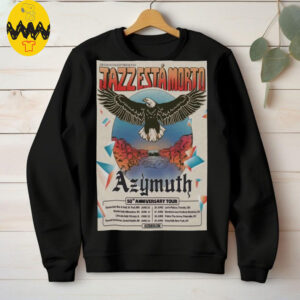Official 025 Azymuth 50th Anniversary Tour Poster shirt