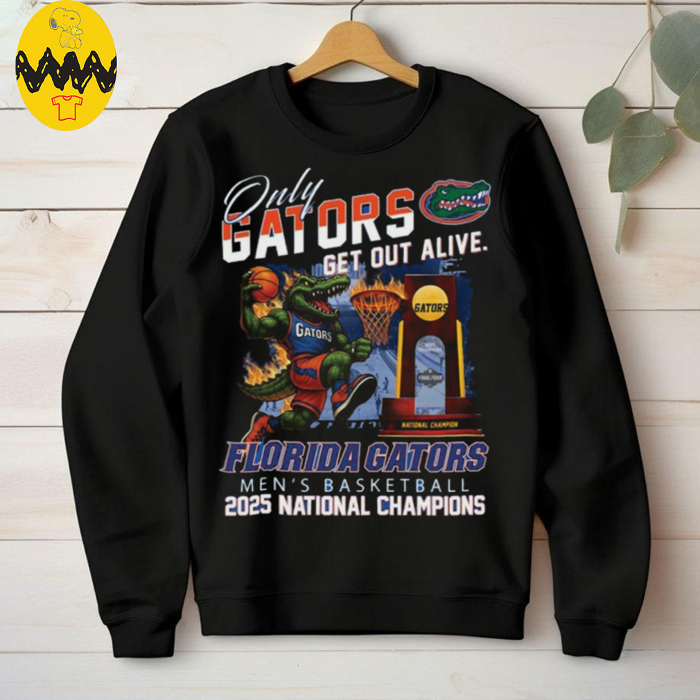 Official Only Gators Get Out Alive Florida Gators 2025 National Champions Shirt Official Only Gators Get Out Alive Florida Gators 2025 National Champions Shirt