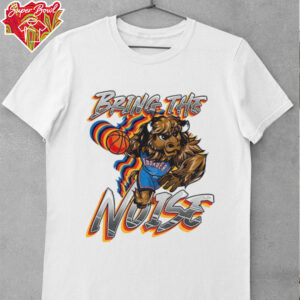 Oklahoma City Thunder Bring the Noise shirt