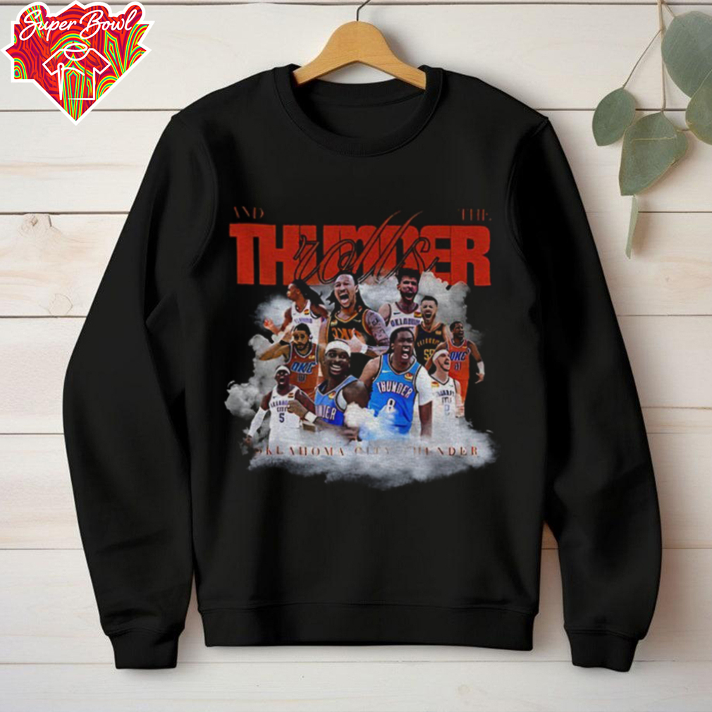 Oklahoma City Thunder and the Thunder Rolls graphic shirt Oklahoma City Thunder and the Thunder Rolls graphic shirt