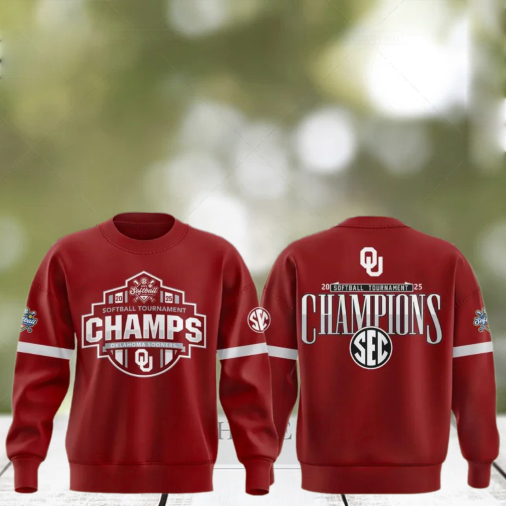 Oklahoma Sooners 2025 SEC Softball Conference Tournament Champions Sweatshirt Oklahoma Sooners 2025 SEC Softball Conference Tournament Champions Sweatshirt