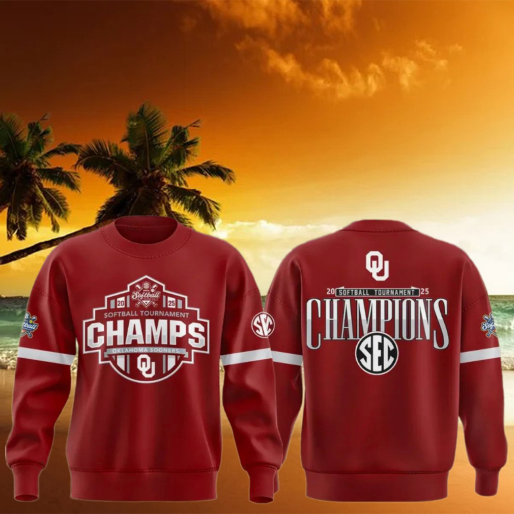 Oklahoma Sooners 2025 SEC Softball Conference Tournament Champions Sweatshirt Oklahoma Sooners 2025 SEC Softball Conference Tournament Champions Sweatshirt