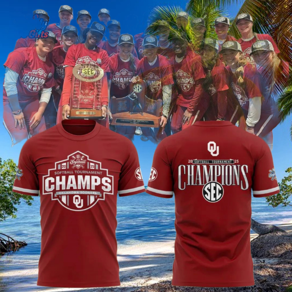 Oklahoma Sooners 2025 SEC Softball Conference Tournament Champions T Shirt Oklahoma Sooners 2025 SEC Softball Conference Tournament Champions T Shirt