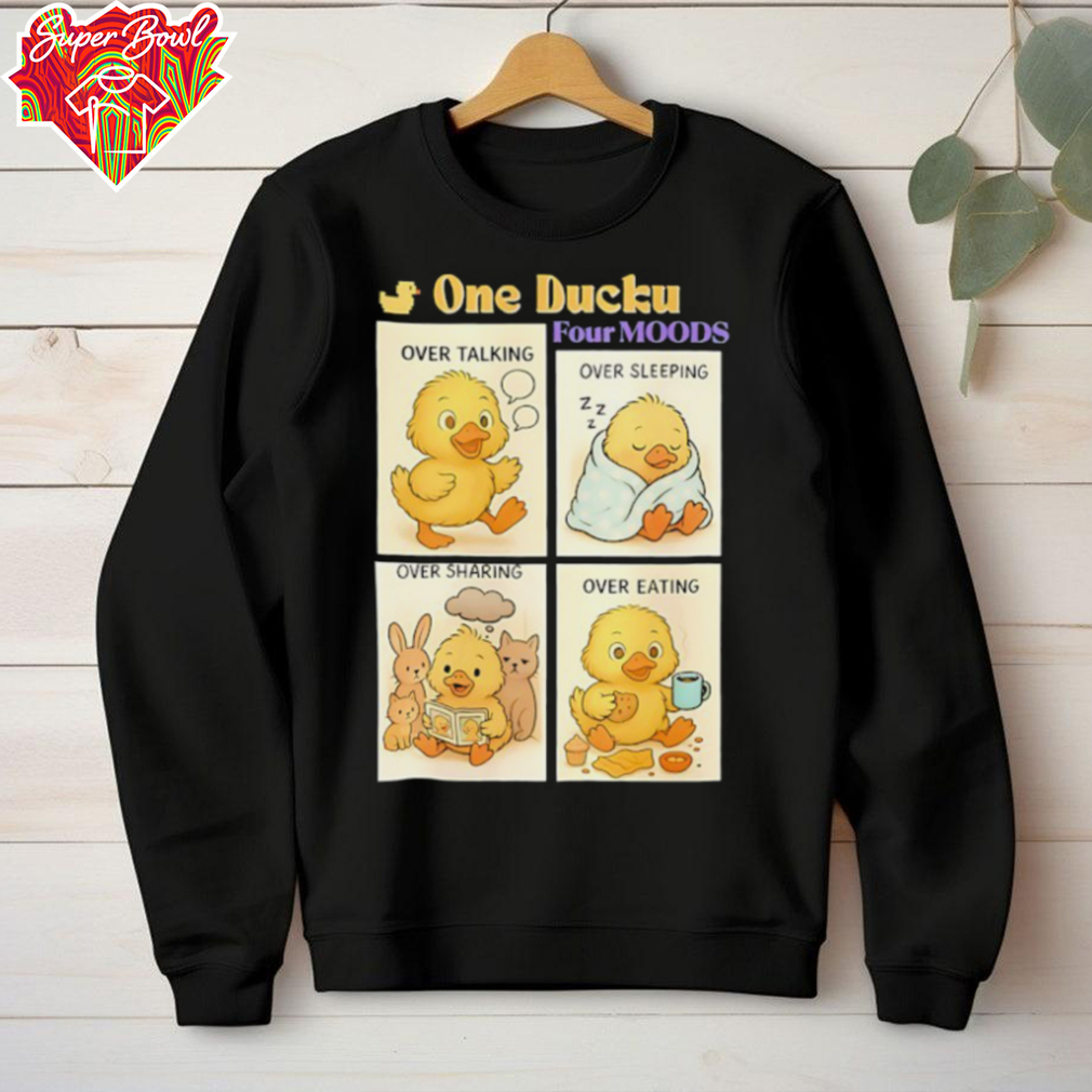 One ducku four moods shirt One ducku four moods shirt