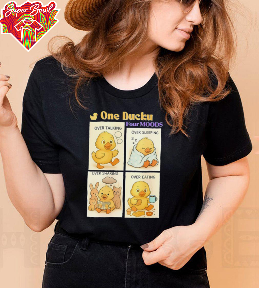 One ducku four moods shirt One ducku four moods shirt