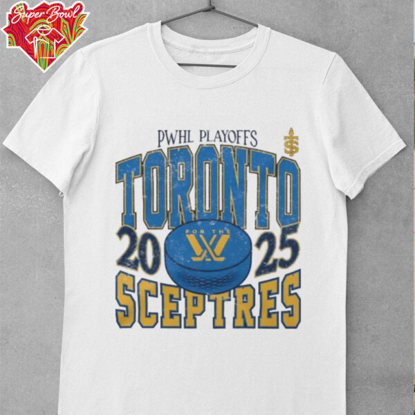 PWHL Playoffs for the Toronto Sceptres 2025 shirt