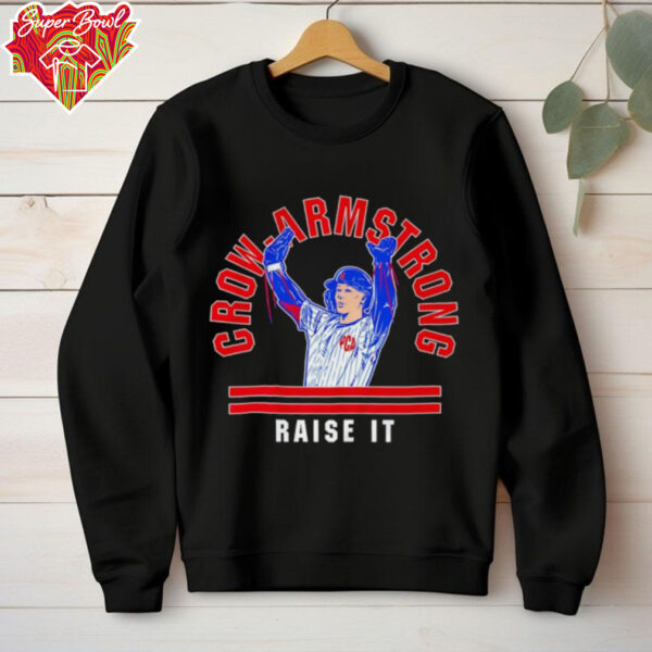 Pete Crow Armstrong raise it shirt