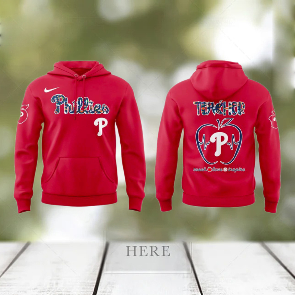 Philadelphia Phillies Teacher Appreciation Day 2025 Hoodie Philadelphia Phillies Teacher Appreciation Day 2025 Hoodie