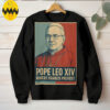 Pope Leo XIV Robert Francis Prevost Shirt