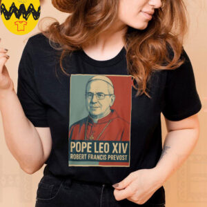 Pope Leo XIV Robert Francis Prevost Shirt