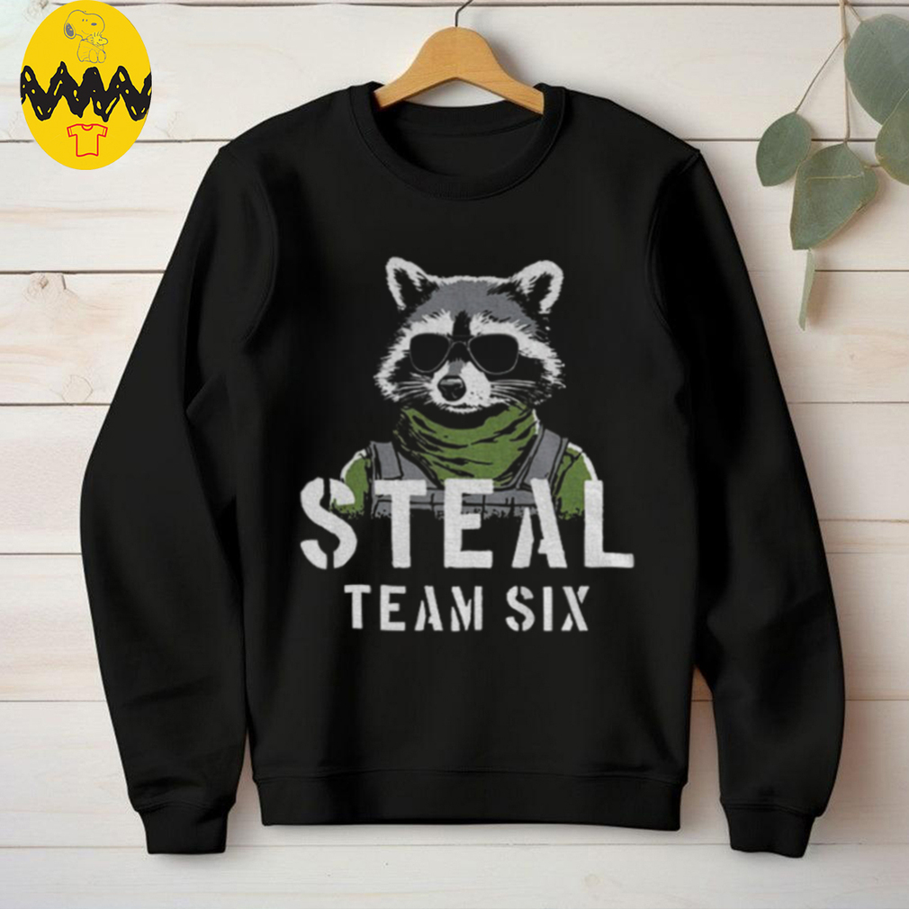 Raccoon Steal Team Six shirt Raccoon Steal Team Six shirt