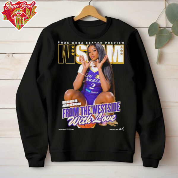 SLAM Rickea Jackson from the Westside with love shirt