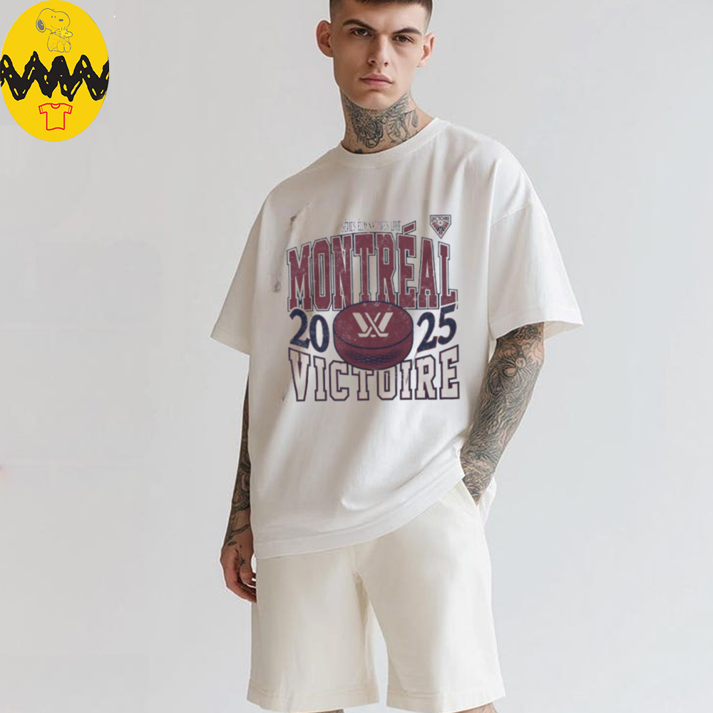 Series Eliminatoires LPHF Montreal Victoire 2025 shirt Series Eliminatoires LPHF Montreal Victoire 2025 shirt