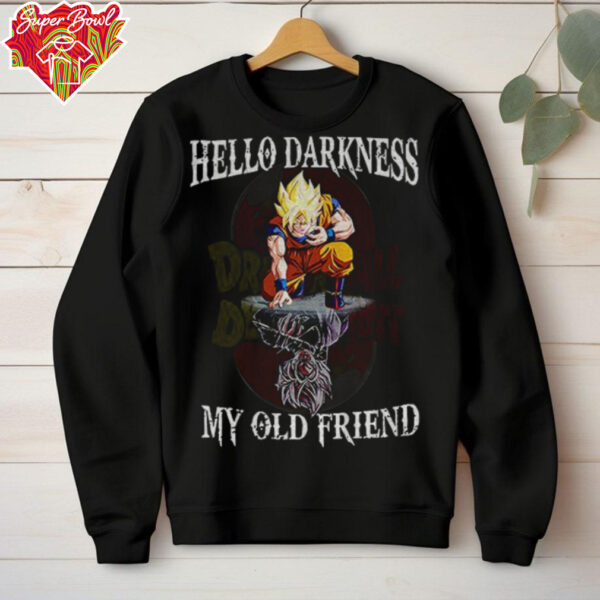 Son Goku hello darkness my old friend shirt