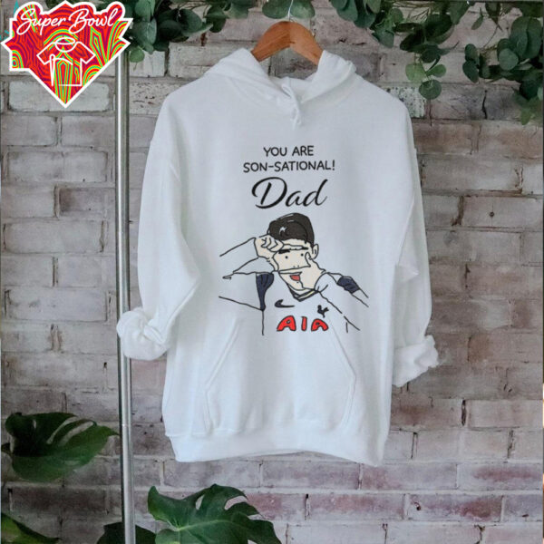 Son Heung Min cartoon Tottenham Hotspurs You Are Son Sational Dad Father’s Day shirt
