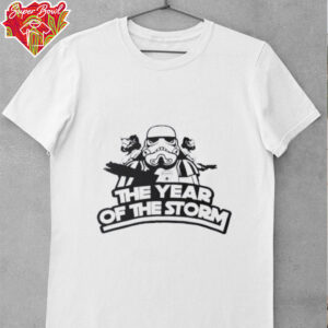 Stormtrooper Star Wars the year of the Storm shirt