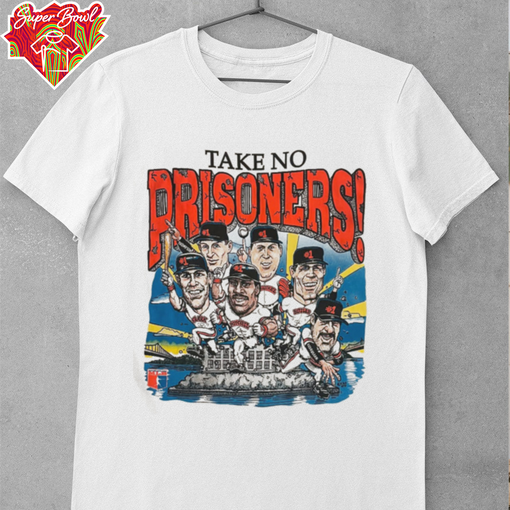 Take No Prisoners San Francisco Giants Baseball Shirt Take No Prisoners San Francisco Giants Baseball Shirt
