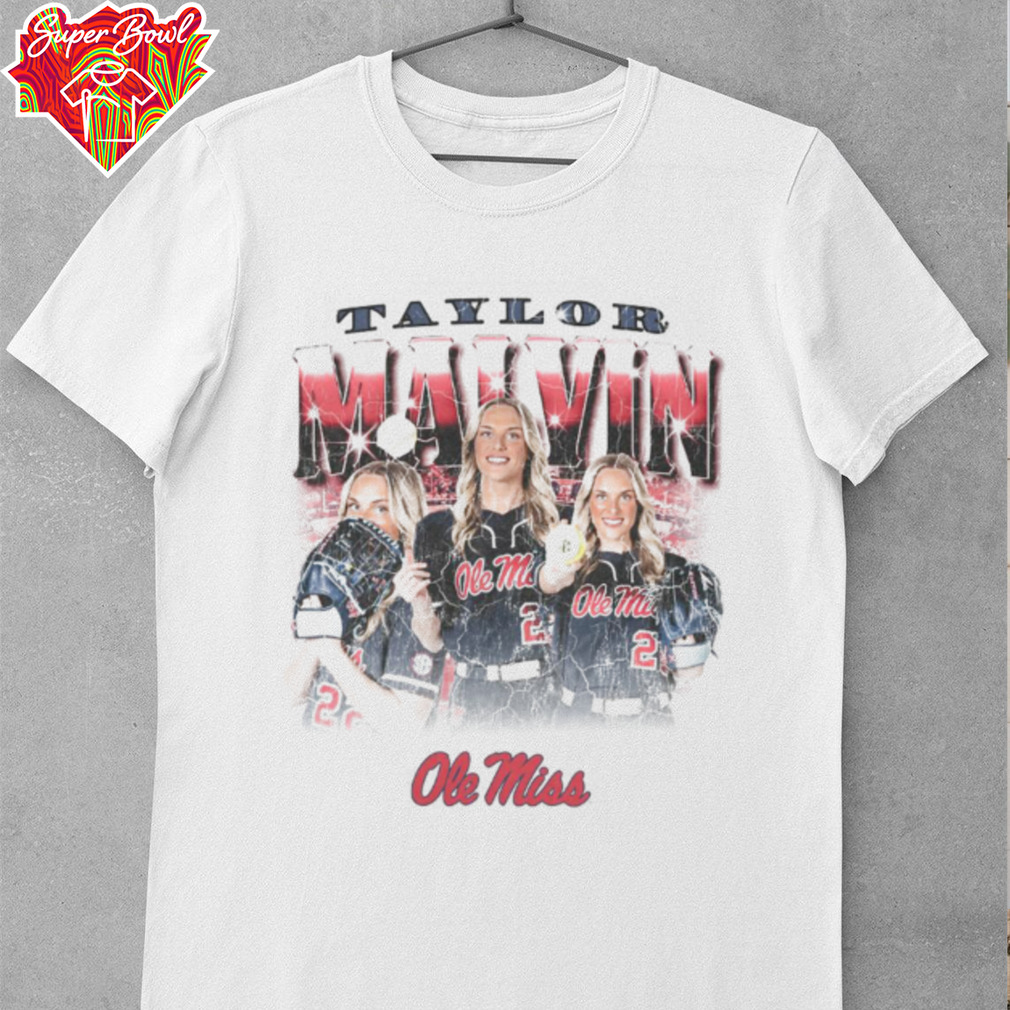 Taylor Malvin Ole Miss Softball T Shirt Taylor Malvin Ole Miss Softball T Shirt