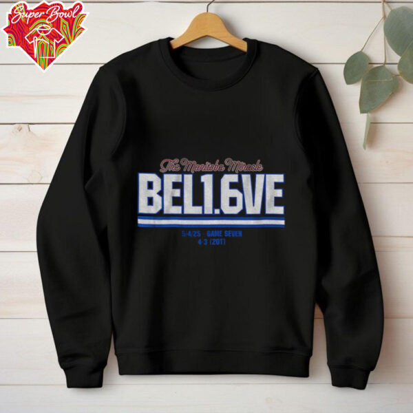 The Manitoba Miracle Hockey Believe In 1.6 Seconds Game Seven shirt
