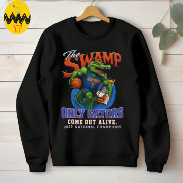 The Swamp Only Florida Gator Come Out Alive 2025 National Champions shirt