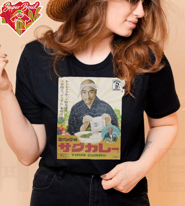 Tupac Shakur Thug Curry T Shirt