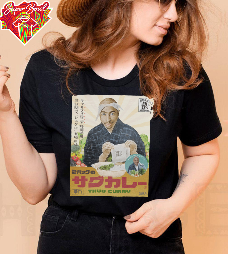 Tupac Shakur Thug Curry T Shirt Tupac Shakur Thug Curry T Shirt