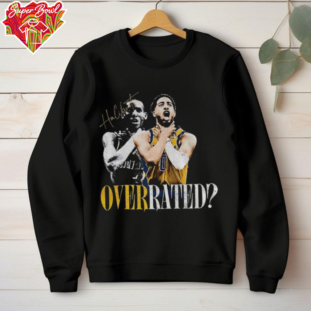 Tyrese Haliburton and Reggie Miller Indiana Pacers NBA Basketball Overrated signatures shirt Tyrese Haliburton and Reggie Miller Indiana Pacers NBA Basketball Overrated signatures shirt