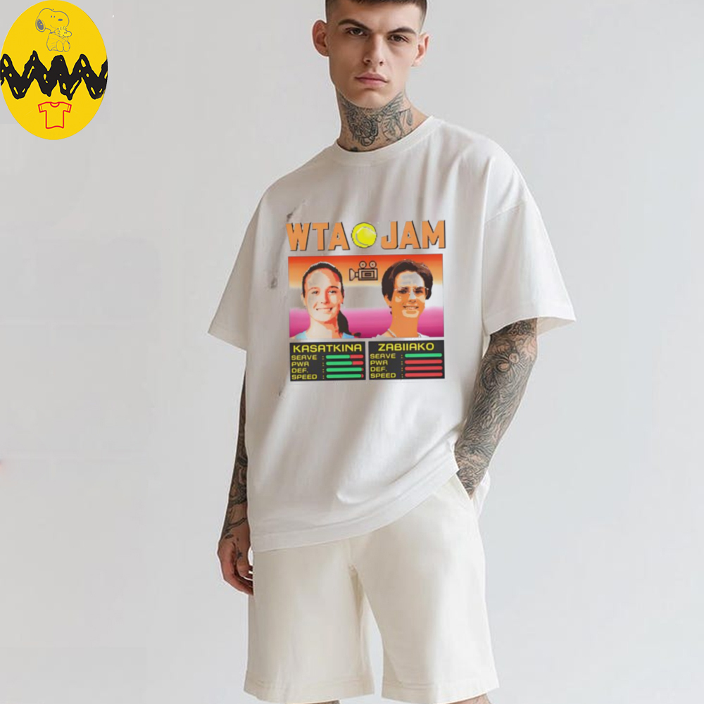 WTA Jam Kasatkina and Zabiiako shirt WTA Jam Kasatkina and Zabiiako shirt