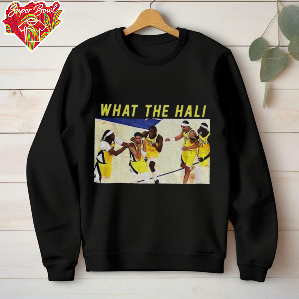 What The Hali Tyrese Haliburton Celebration Indiana Pacers NBA Basketball Champs 2025 Game Day shirt What The Hali Tyrese Haliburton Celebration Indiana Pacers NBA Basketball Champs 2025 Game Day shirt